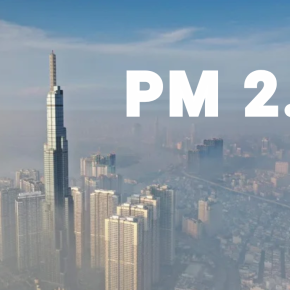 Mối nguy hiểm thầm lặng và vô hình: Hiểu về bụi PM 2.5 và cách chăm sóc sức khỏe đúng cách