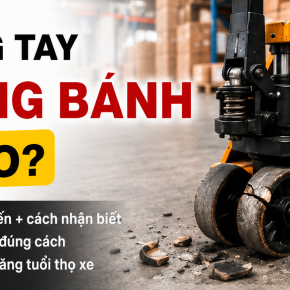 Tại sao bánh xe cho xe nâng pallet lại thường xuyên bị hỏng? 7 lý do bạn nên biết