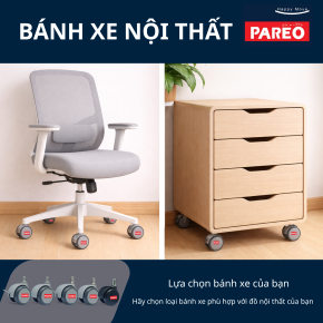 BÁNH XE ĐÔI CHO ĐỒ NỘI THẤT - PAREO