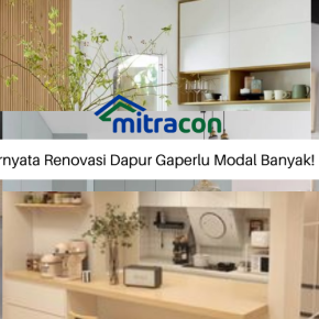 Ternyata Renovasi Dapur Gaperlu Modal Banyak!