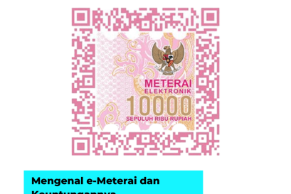 Mengenal e-Meterai dan Keuntungannya