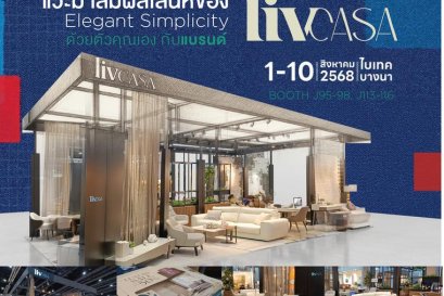 LIVcasa at BaanLaeSuan Fair Midyear 2025