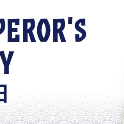 The Emperor's Birthday 天皇誕生日