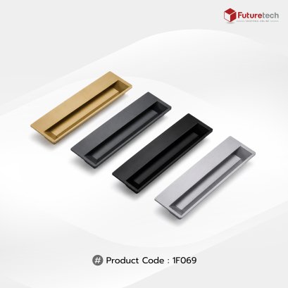 Futuretech มือจับเฟอร์นิเจอร์ แบบฝัง Cabinet Handle สำหรับตู้ครัว ตู้เสื้อผ้า ตู้ลิ้นชัก รุ่น 1F069