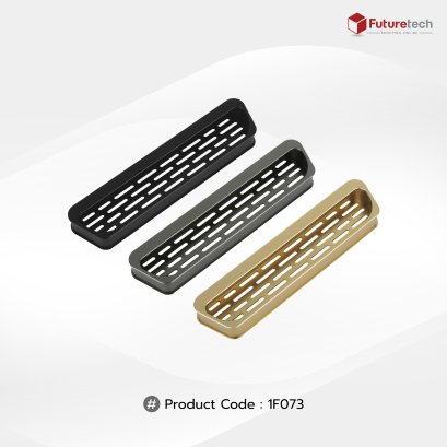 Futuretech มือจับเฟอร์นิเจอร์ แบบฝัง Cabinet Handle สำหรับตู้ครัว ตู้เสื้อผ้า ตู้ลิ้นชัก รุ่น 1F073