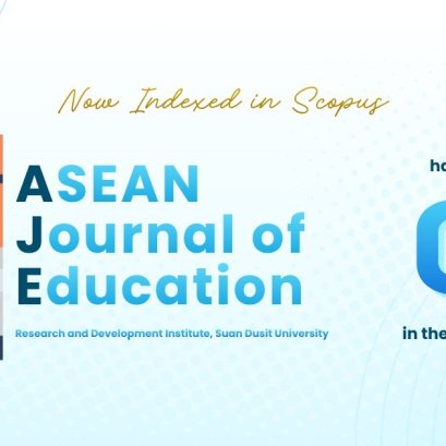 ASEAN Journal of Education (AJE) ได้รับการตอบรับเข้าสู่ฐานข้อมูล Scopus ได้รับการจัดอันดับให้อยู่ใน Quartile 4 (Q4)