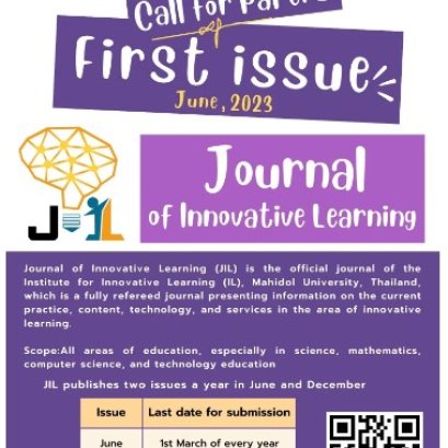 ประชาสัมพันธ์ส่งบทความทางวิชาการเพื่อพิจารณาตีพิมพ์ฉบับปฐมฤกษ์ในวารสารวิชาการ Journal of Innovative Leaning (JIL)