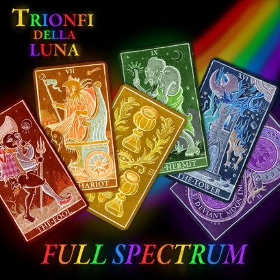 TRIONFI DELLA LUNA - Full Spectrum Paradoxical Ed.