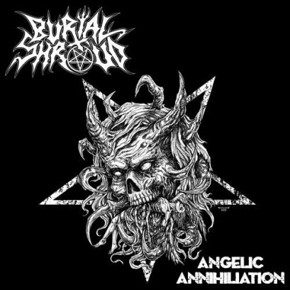 BURIAL SHROUD'Angelic Annihiliation' CD