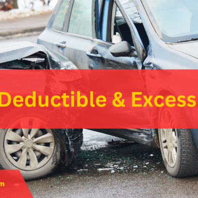 ความรับผิดส่วนแรก Deductible & Excess