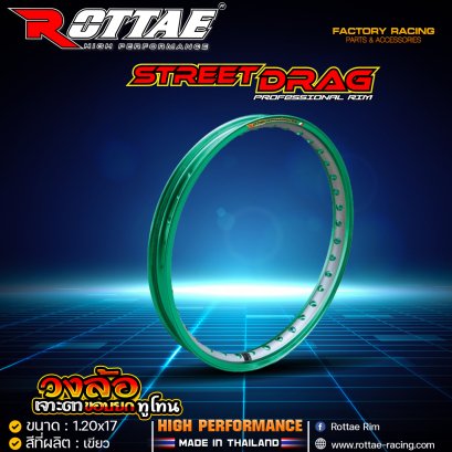 วงล้อ ขอบยก เจาะตา ทูโทน รุ่น STREET DRAG PROFESSIONAL RIM ขนาด 1.40x17 / 1.20x17 ROTTAE  สี เขียว