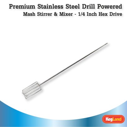 Premium Stainless Steel Drill Powered Mash Stirrer & Mixer - 1/4 Inch Hex Drive