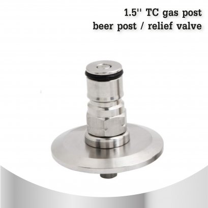 1.5'' TC gas post/ beer post/ relief valve