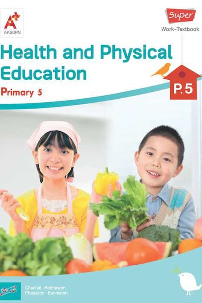 Health and Physical Education work-textbook Primary P.5/อจท.