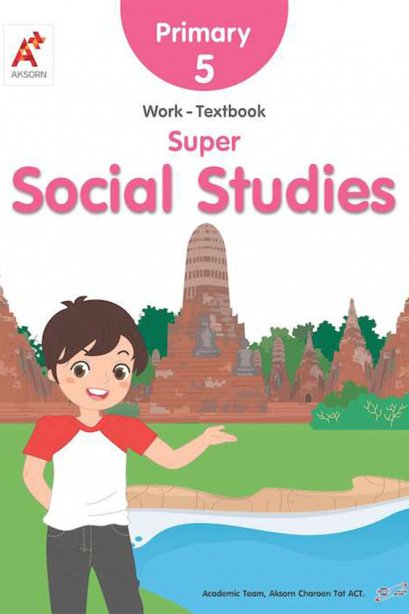 Super Social Studies Work-Textbook Primary 5/อจท.