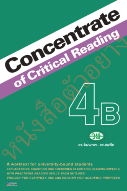 Concentrate of Critical Reading 4B /วพ.