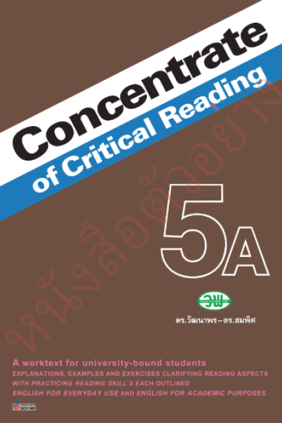 Concentrate of Critical Reading 5A /วพ.