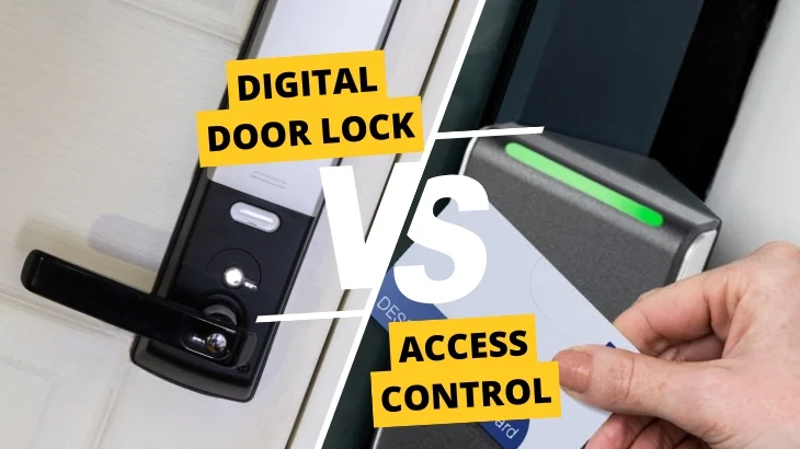 Digital Door Lock vs ระบบ Access Control: เลือกอย่างไรให้คุ้มค่า