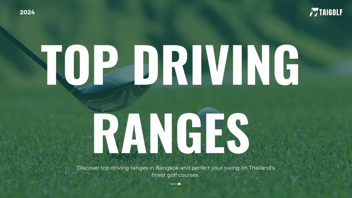 Universal Driver Ranges Bangkok's Top Driving Ranges