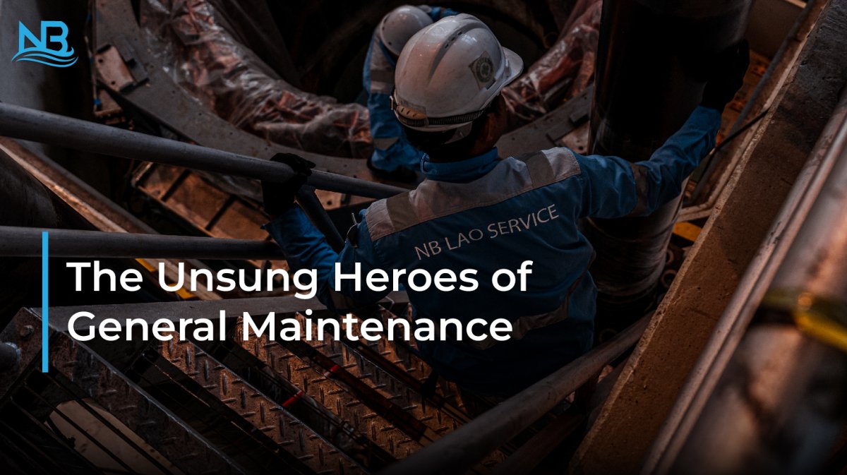 The Unsung Heroes of General Maintenance
