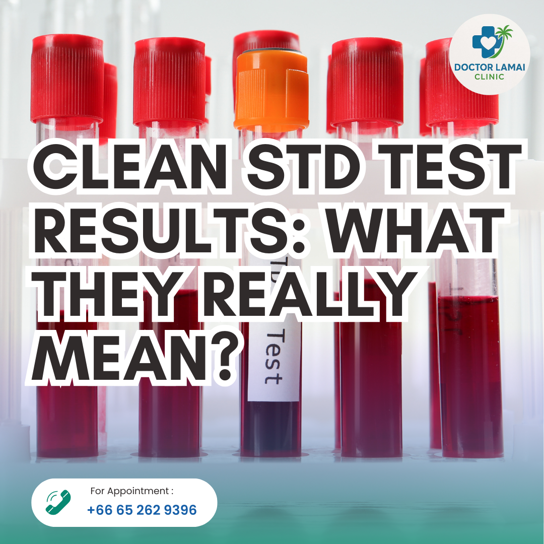 Clean STD Test Results: What They Really Mean & How to Be Sure