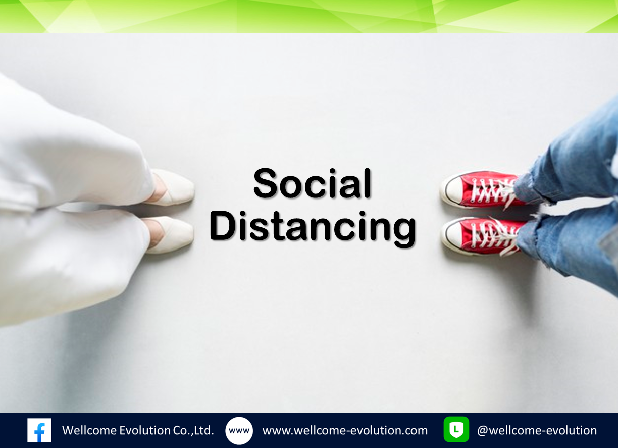 Social Distancing คืออะไร “เว้นระยะห่าง” อย่างไรให้ปลอดภัย