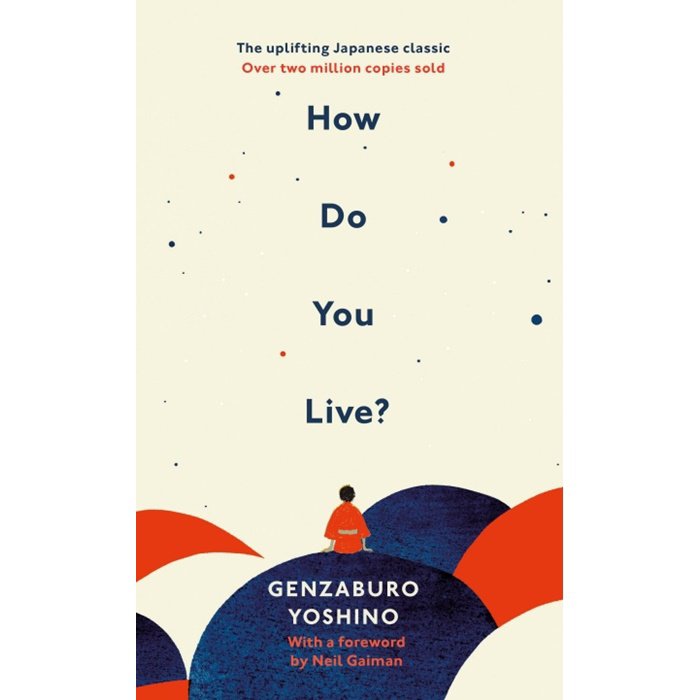 ( Eng ) How Do You Live? / Genzaburo Yoshino