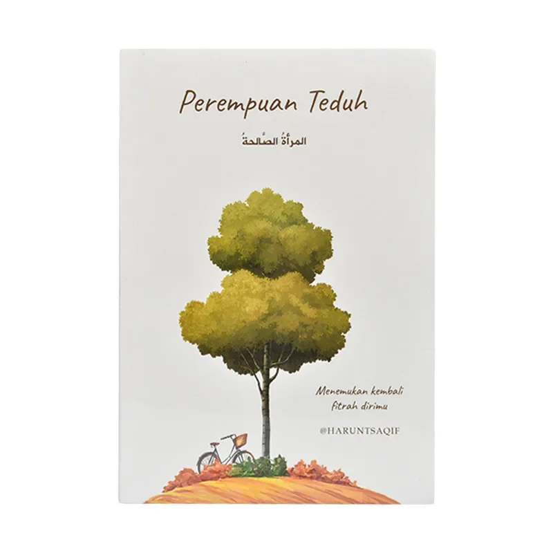 PEREMPUAN TEDUH : MENEMUKAN KEMBALI FITRAH DIRIMU