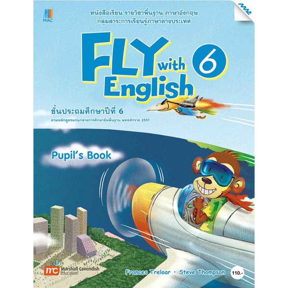 หนังสือเรียน Fly With English Pupil's Book 6/Mac.