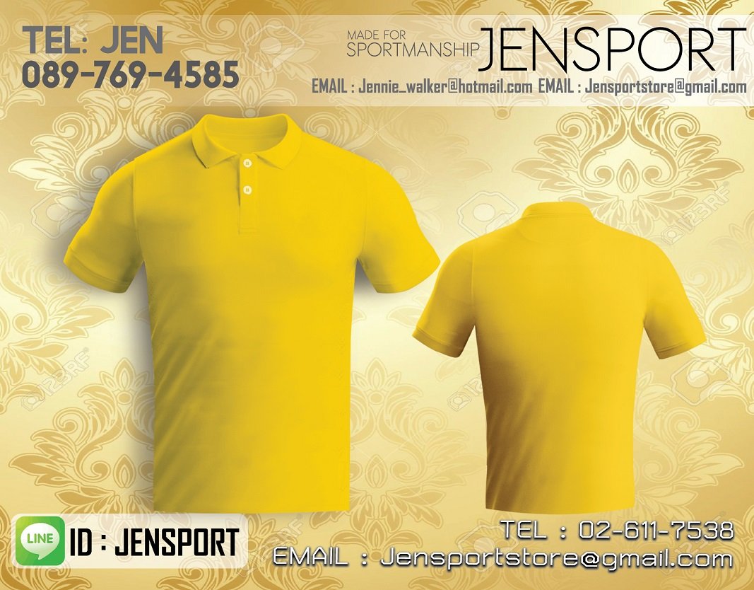 เสื้อ เหลือง JENSPORT คอปก เนื้อผ้ากีฬา ติดต่อ เจน 0897694585 ​
