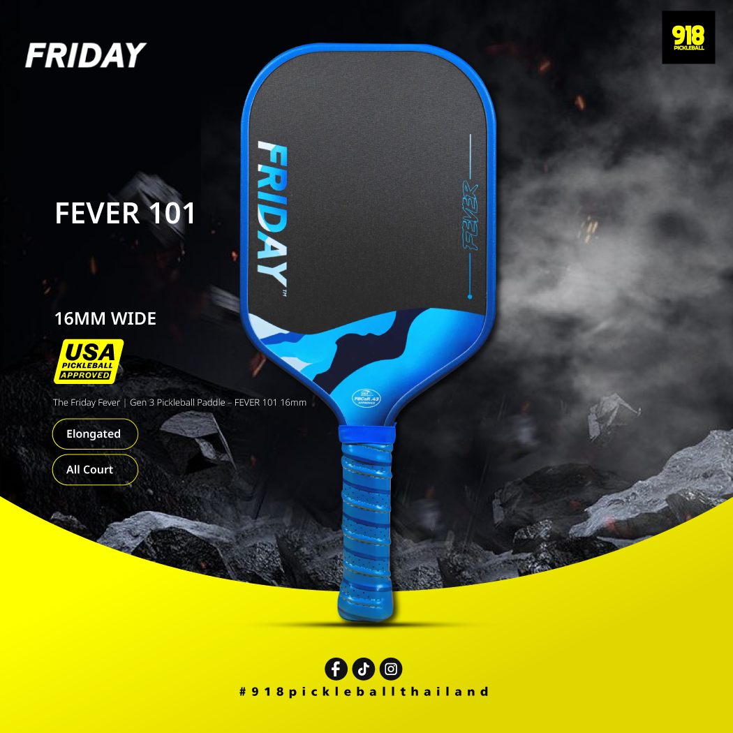 The Friday Fever | Gen 3 Pickleball Paddle – FEVER 101 16mm