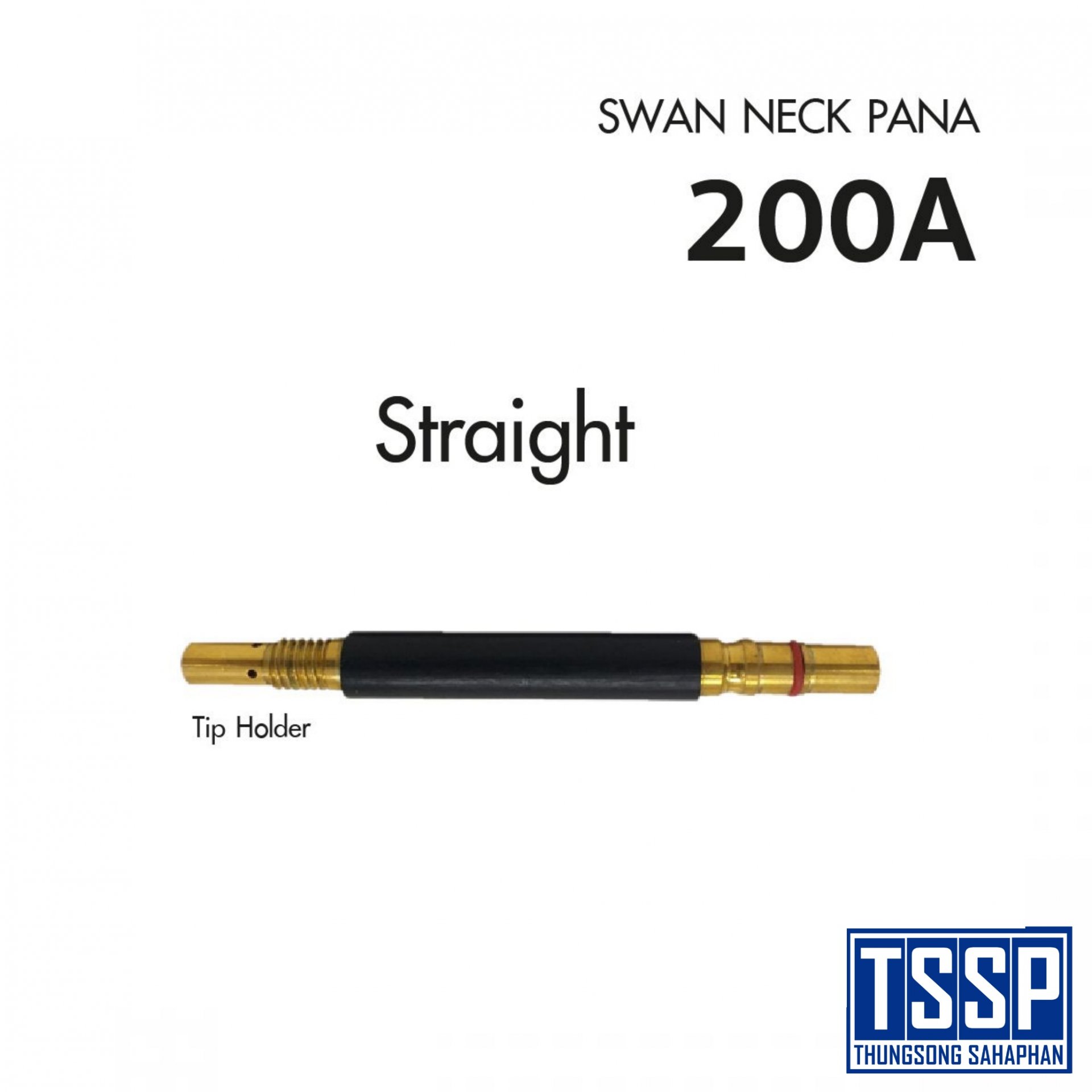 Swan neck (Straight) PANA 200A