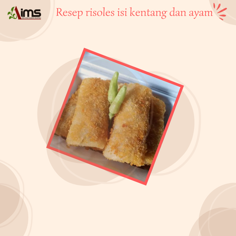 Resep Risoles enak isi kentang dan Ayam