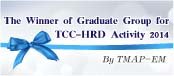 The Winner of Graduate Group for TCC-HRD Activity 2014                