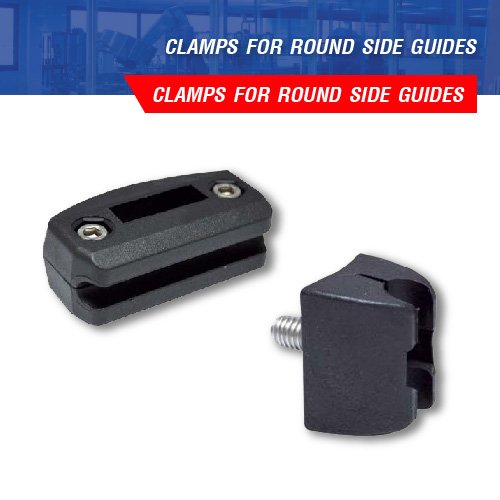 CLAMPS FOR ROUND SIDE GUIDES