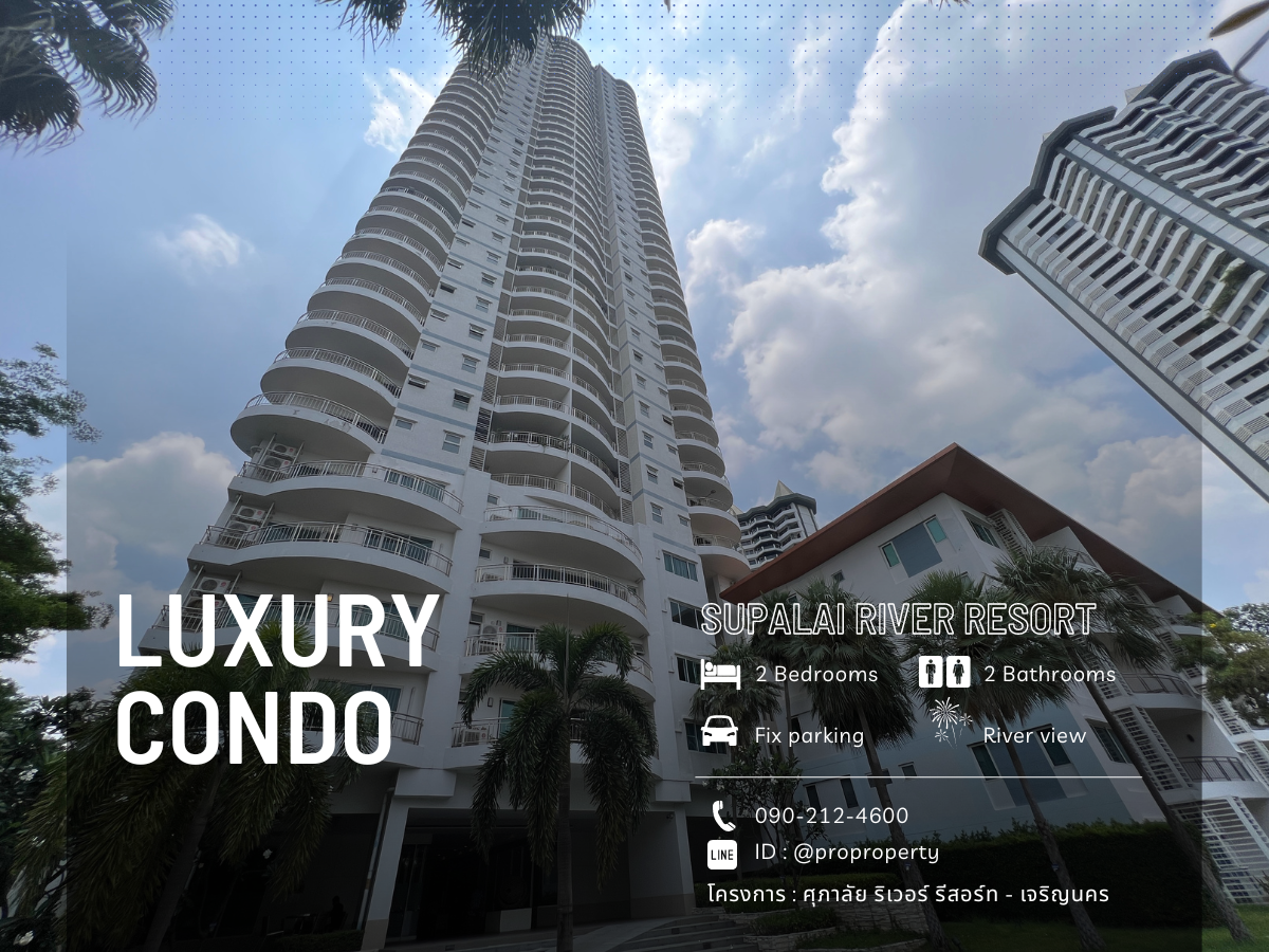 Luxury condo for sale, Supalai River Resort 125 sq.m. river view