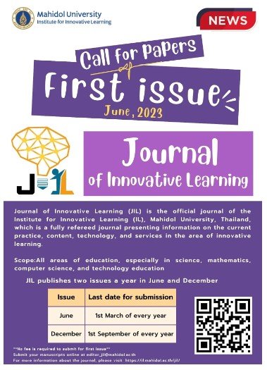 ประชาสัมพันธ์ส่งบทความทางวิชาการเพื่อพิจารณาตีพิมพ์ฉบับปฐมฤกษ์ในวารสารวิชาการ Journal of Innovative Leaning (JIL)