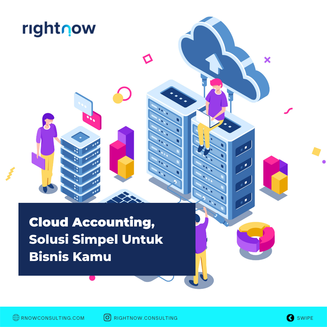 Teknologi Cloud Accounting, Solusi Untuk Bisnis Anda Teknologi Cloud Accounting, Solusi Untuk Bisnis Anda