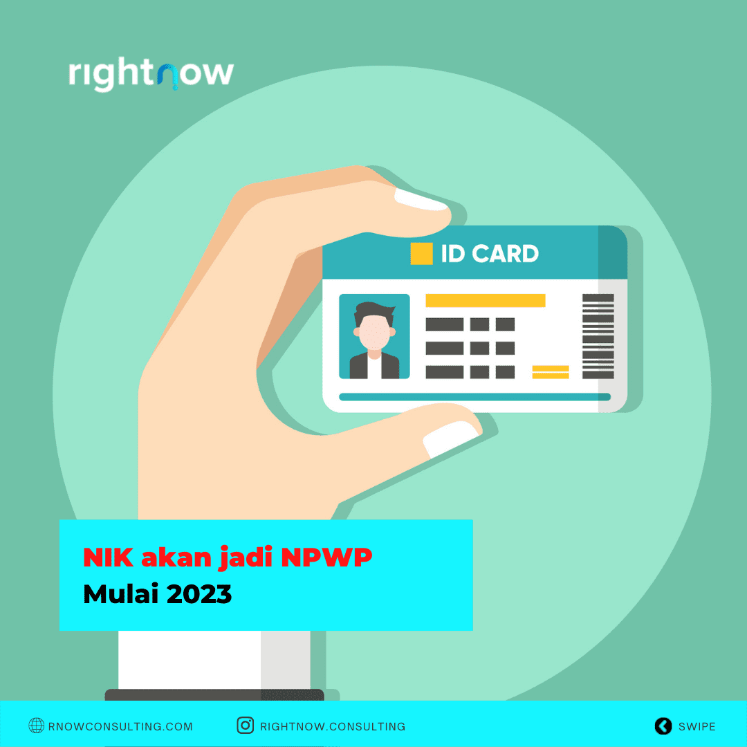 NIK Akan Jadi Nomor Pokok Wajib Pajak (NPWP) Mulai 2023 NIK Akan Jadi Nomor Pokok Wajib Pajak (NPWP) Mulai 2023