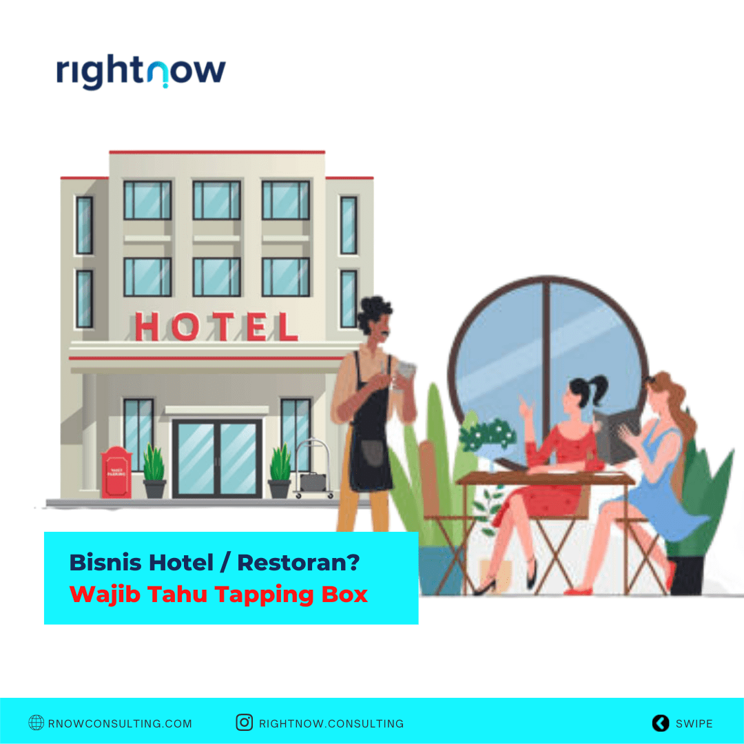 Bisnis Hotel / Restoran? Wajib Tahu Tapping Box