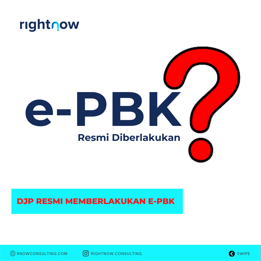 Per 12 Desember 2022, DJP Resmi Memberlakukan e-PBK