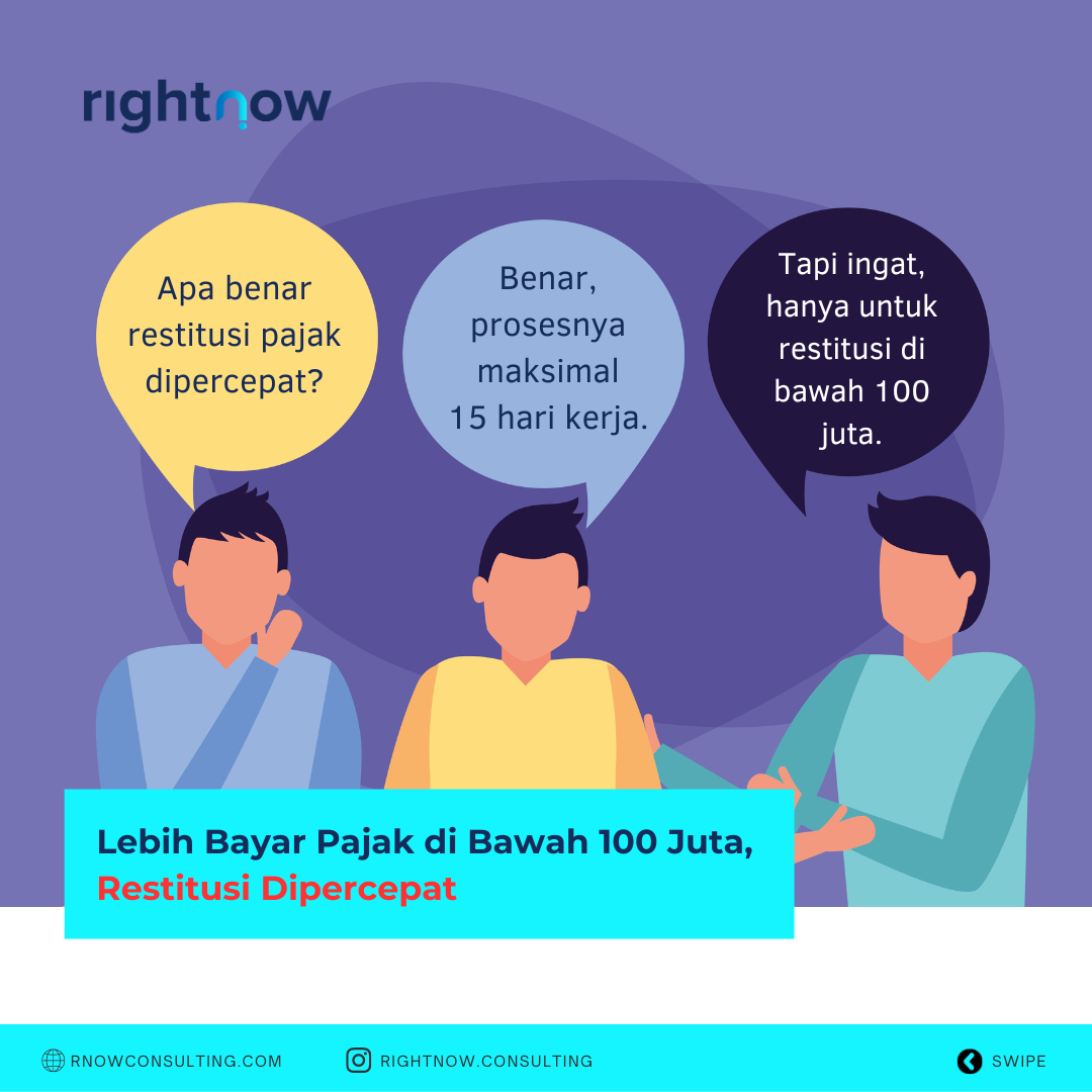 Lebih Bayar Pajak di Bawah 100 Juta, Restitusi Dipercepat Lebih Bayar Pajak di Bawah 100 Juta, Restitusi Dipercepat