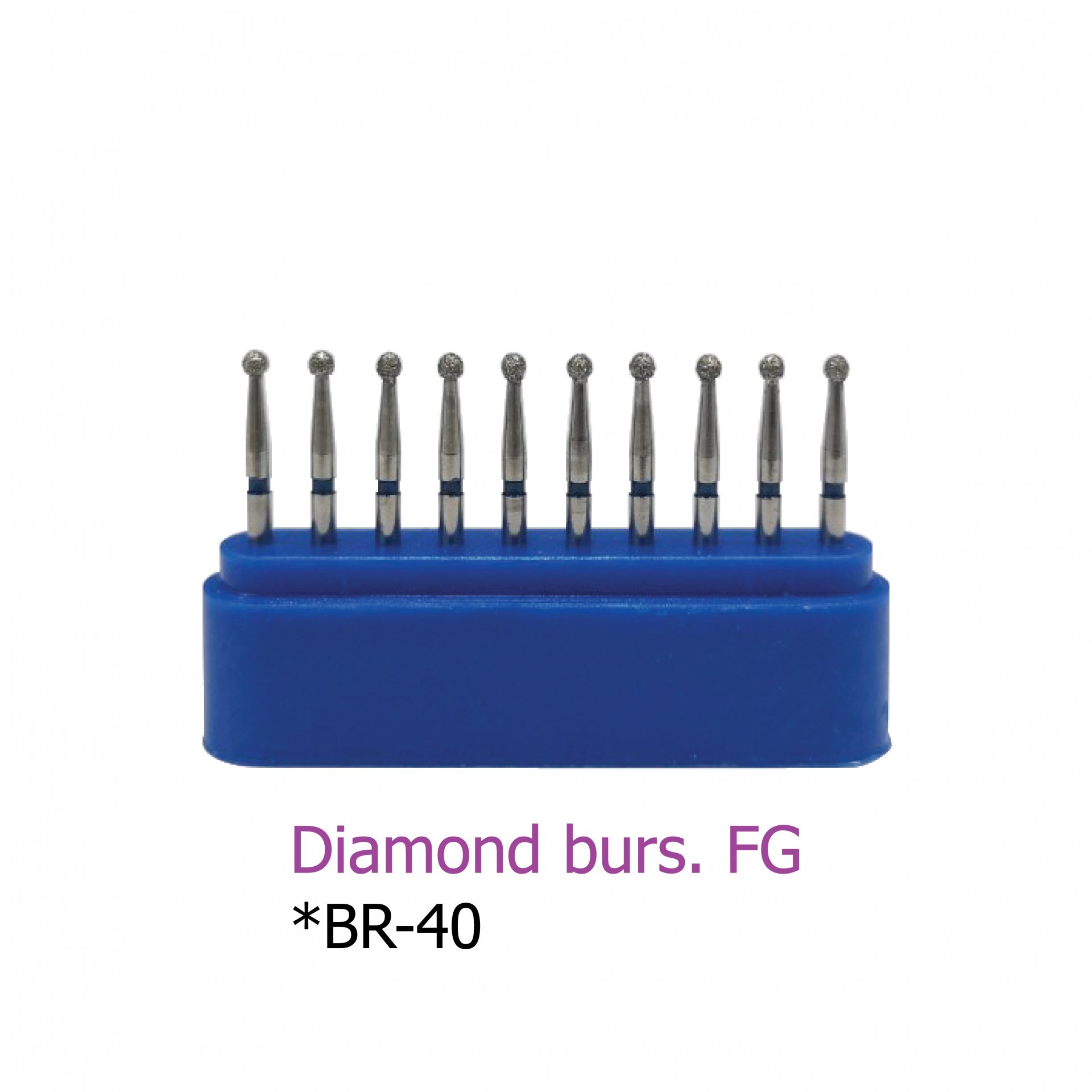 Diamond burs. FG *BR-40