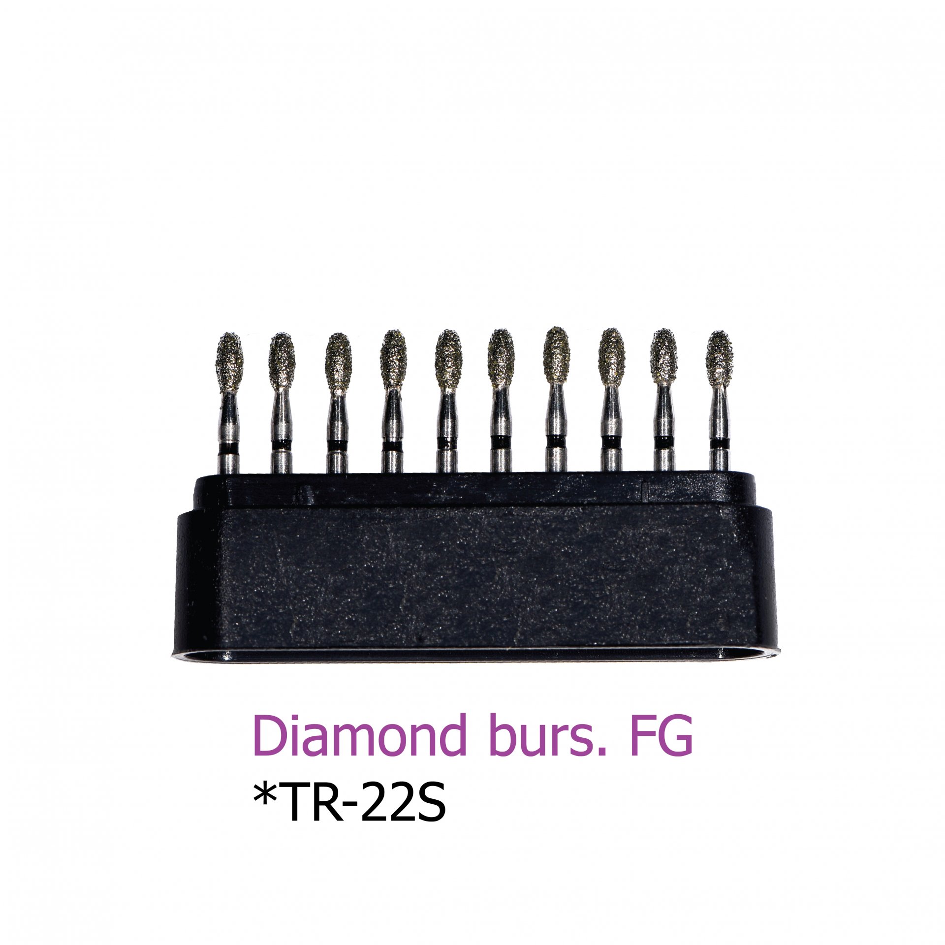 Diamond burs. FG *TR-22S