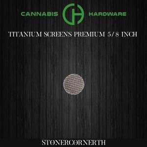 Cannabis Hardware | Titanium Screens Premium 5/8" - your new end game is here FlowerPot