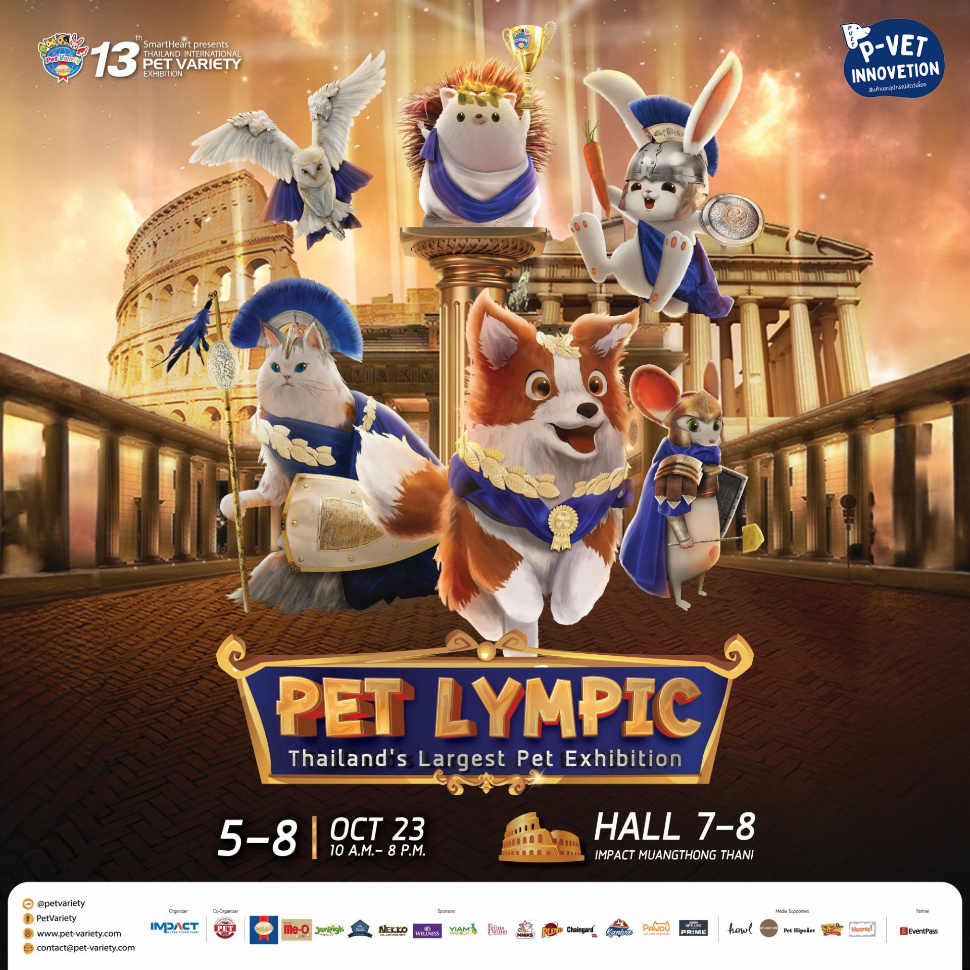 Event Pet Lympic Thailand's Largest Pet Exhibition 5 - 8 OCT 2023 IMPACT Muang Thong Thani Hall 7-8