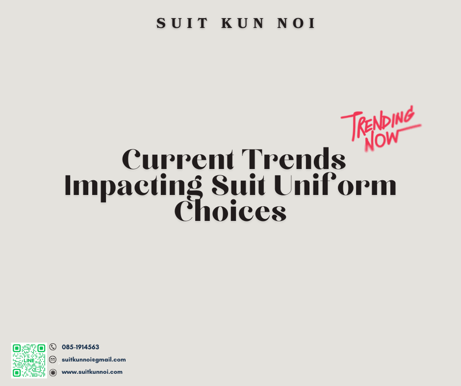 Current trend for Suit Uniform in 2024