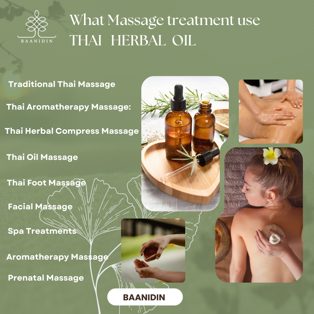what massage treatment use thai herbal oil
