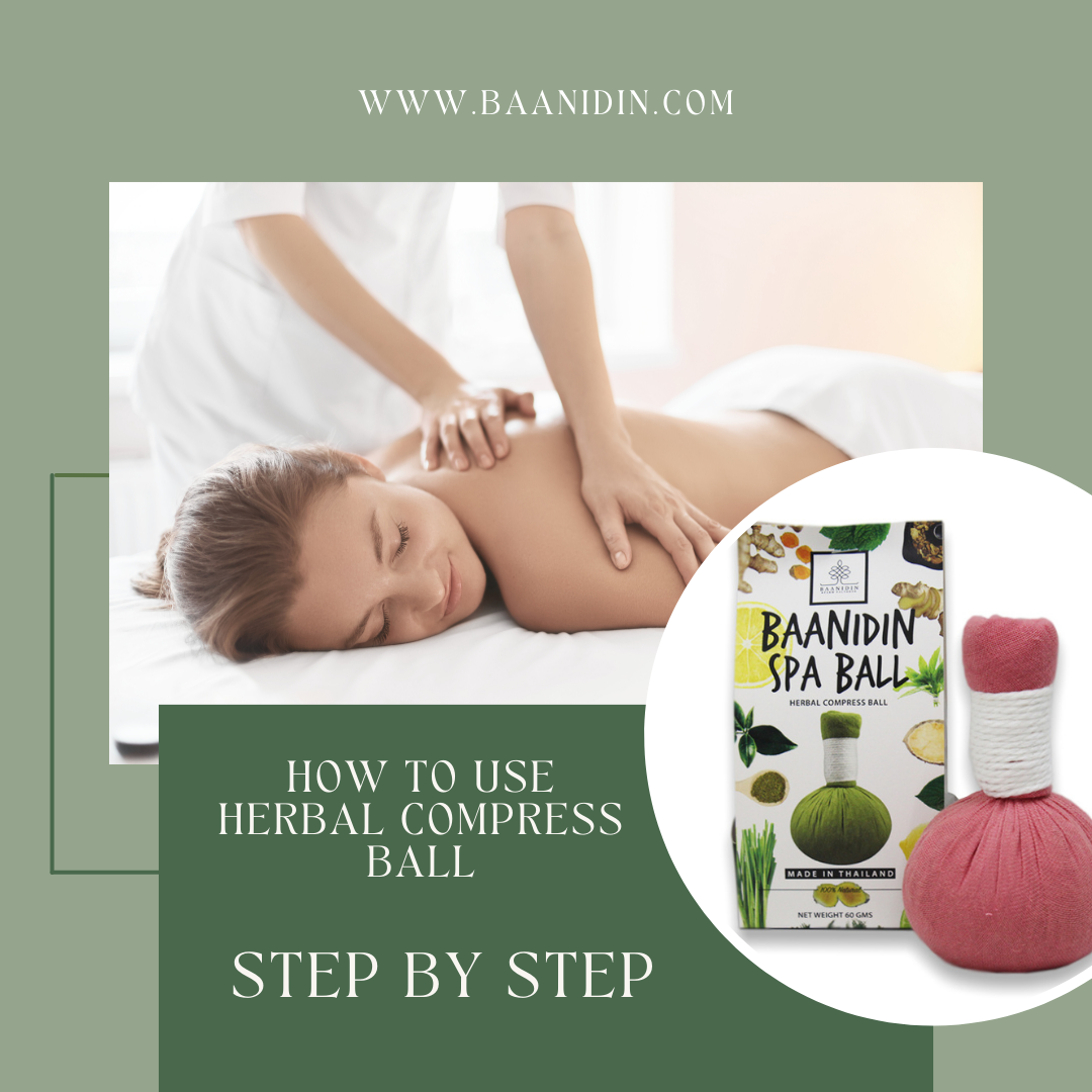 How to use herbal compress ball step by step for treatment