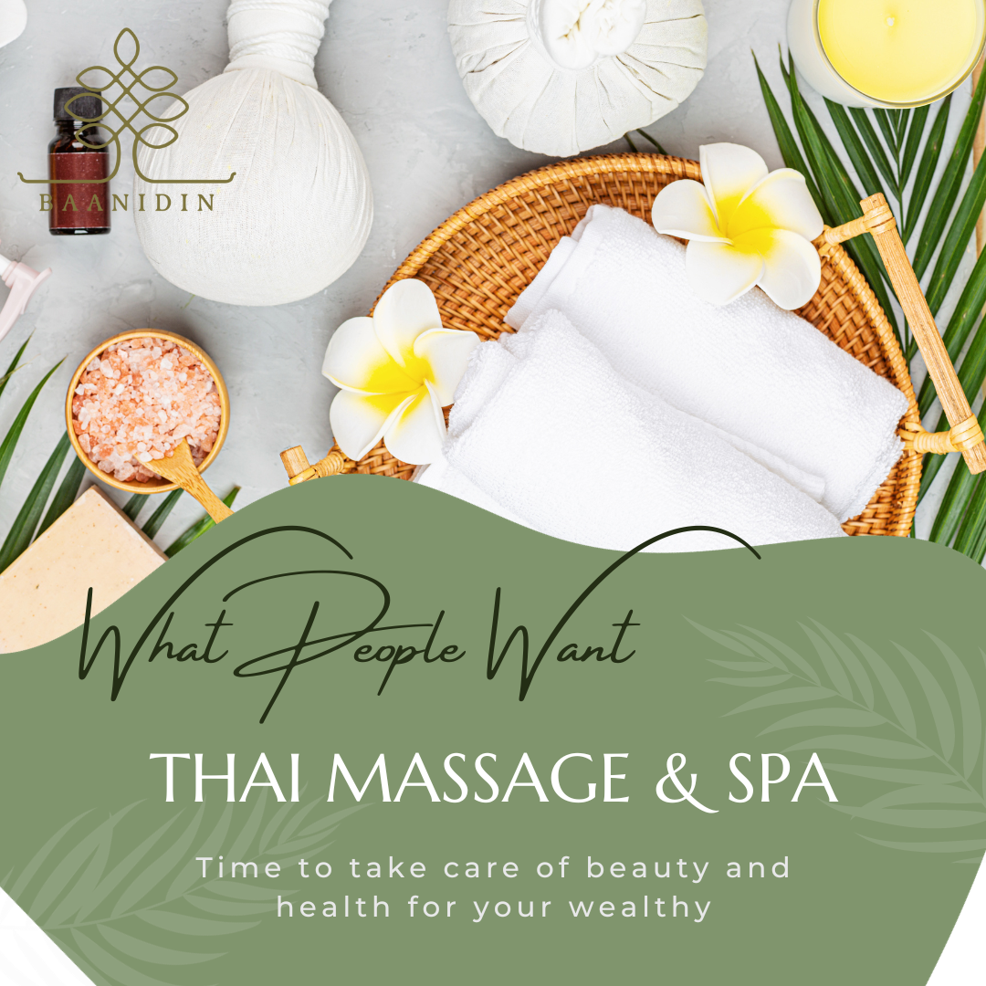 what people want from thai  massage and spa 